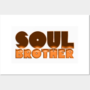 Soul Brother / Retro Soul Music Fan Design Posters and Art